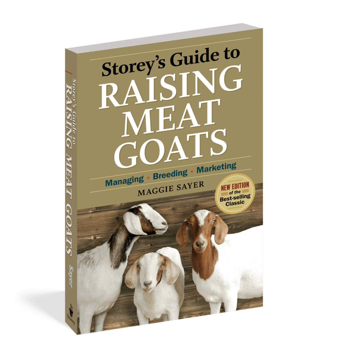 Storey's Guide to Raising Meat Goats - Saskatchewan Sheep Development Board